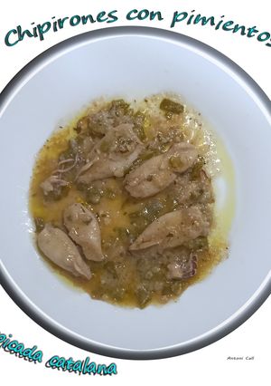 Una foto de Chipirones con Pimientos y Picada Catalana