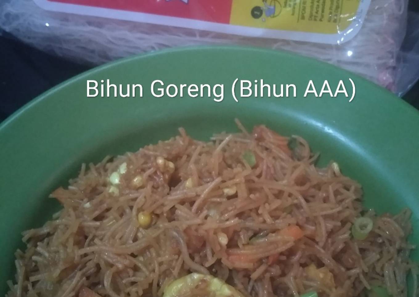 Bihun Goreng (Bihun AAA)