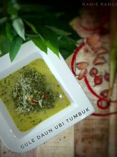 Foto resep Gule Daun Ubi Tumbuk (Daun Singkong)