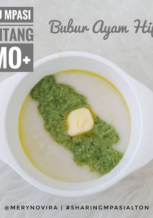 Foto resep Menu Mpasi 4 Bintang 6mo+ Bubur Ayam Hijau