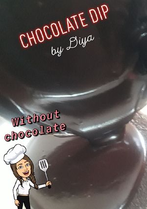 A picture of 😋CHOCOLATE DIP😋.
