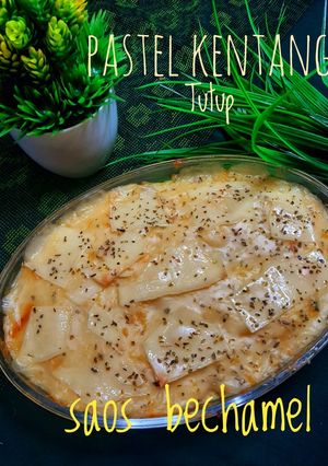 Foto resep Pastel Kentang Tutup Saos Bechamel