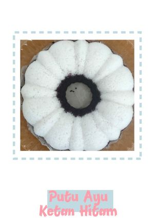Foto resep Putu Ayu Ketan Hitam