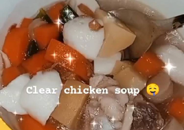 Cara Mudah Menyiapkan Clear chicken soup easy peasy Enak Banget