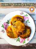 Djibouti Banana Fritters