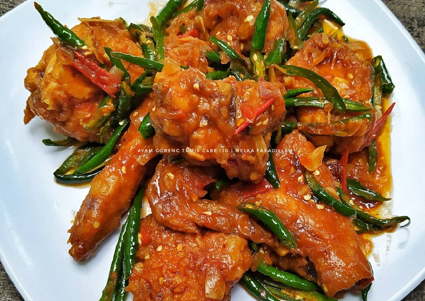 Ayam Goreng Tumis Cabe Ijo