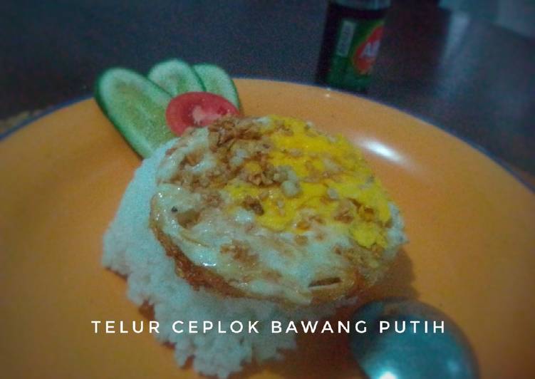 Bagaimana Membuat Telur Ceplok Bawang Putih yang Bisa Manjain Lidah