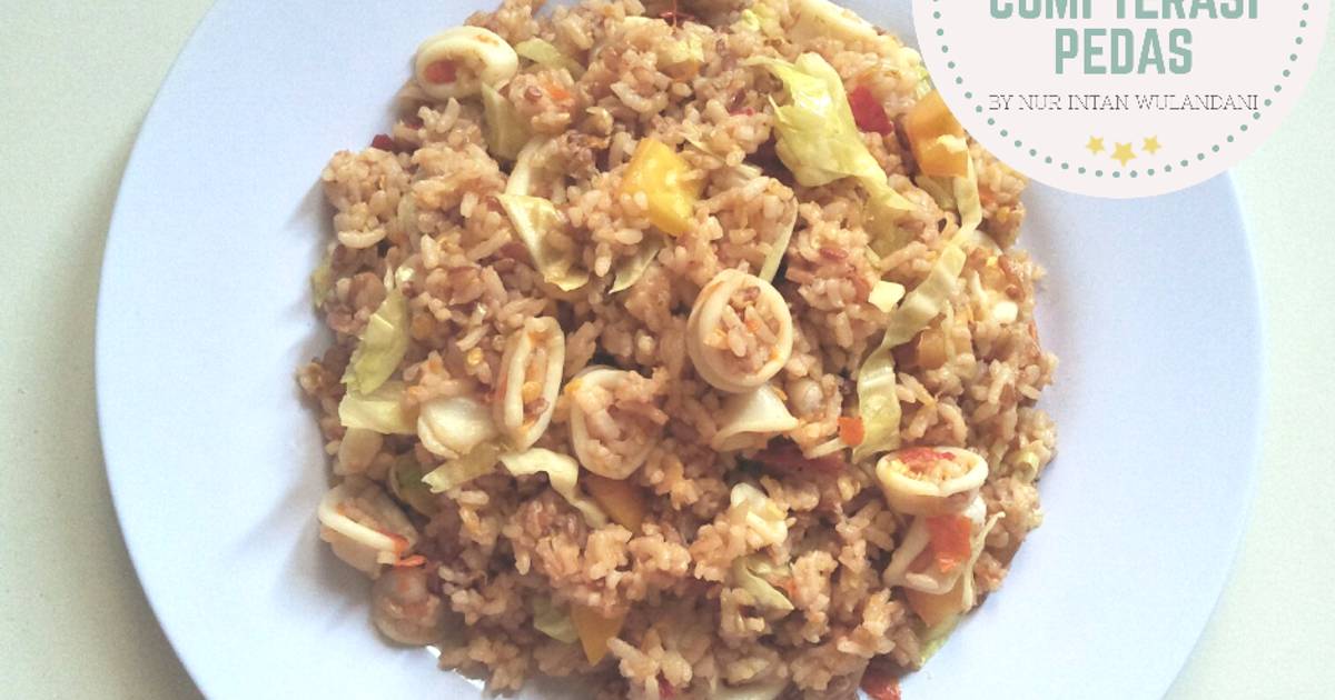 385 resep  nasi  goreng  cumi pedas  enak  dan  sederhana Cookpad