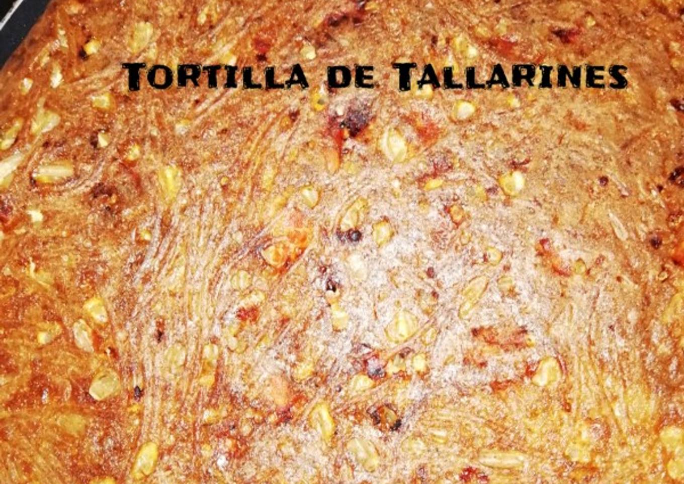 Tortilla de Tallarines