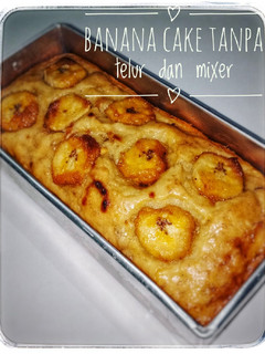 Foto resep Banana cake tanpa telur dan mixer