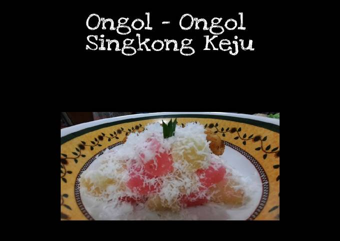 Ongol-Ongol Singkong Keju