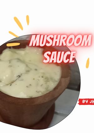Foto resep "MUSHROOM SAUCE"