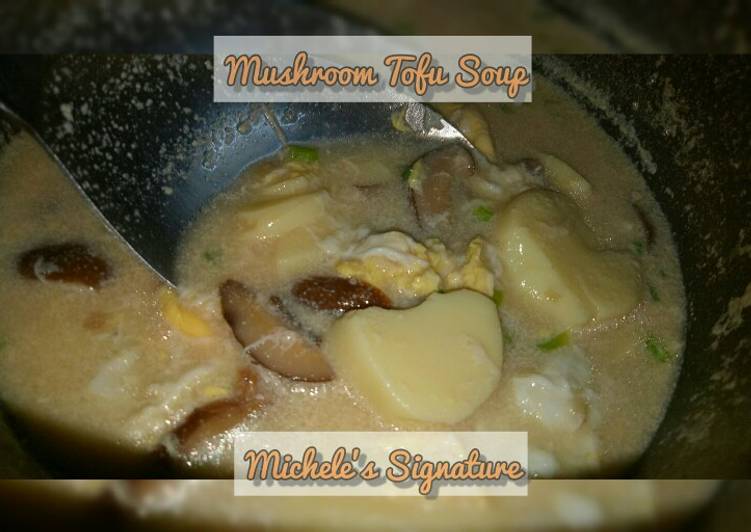 Arahan Memasak Mushroom Tofu Soup Michele&#39;s Signature yang Murah