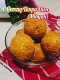 Roti Goreng Tanpa Ulen (Minyak)