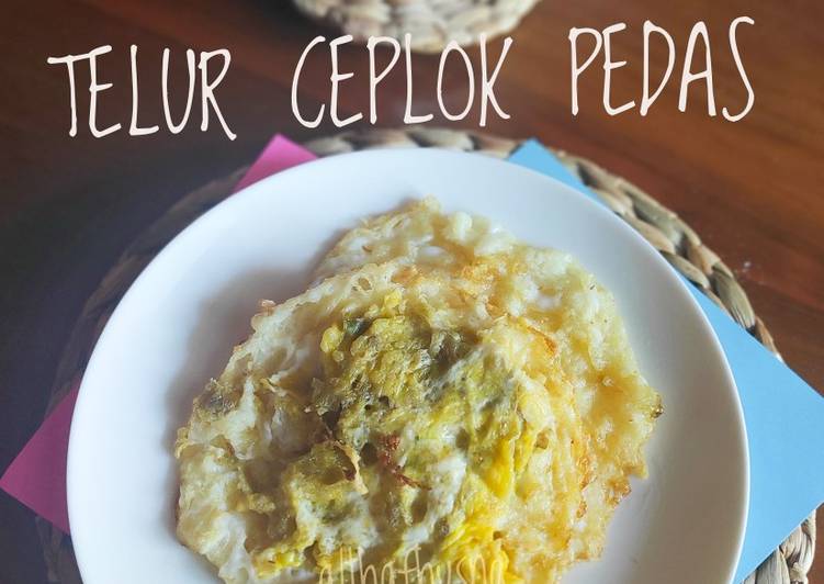 Resep Telur Ceplok Pedas Anti Gagal