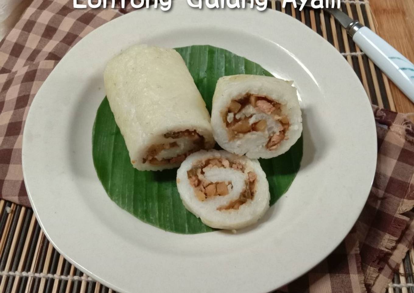 Lontong Gulung Ayam