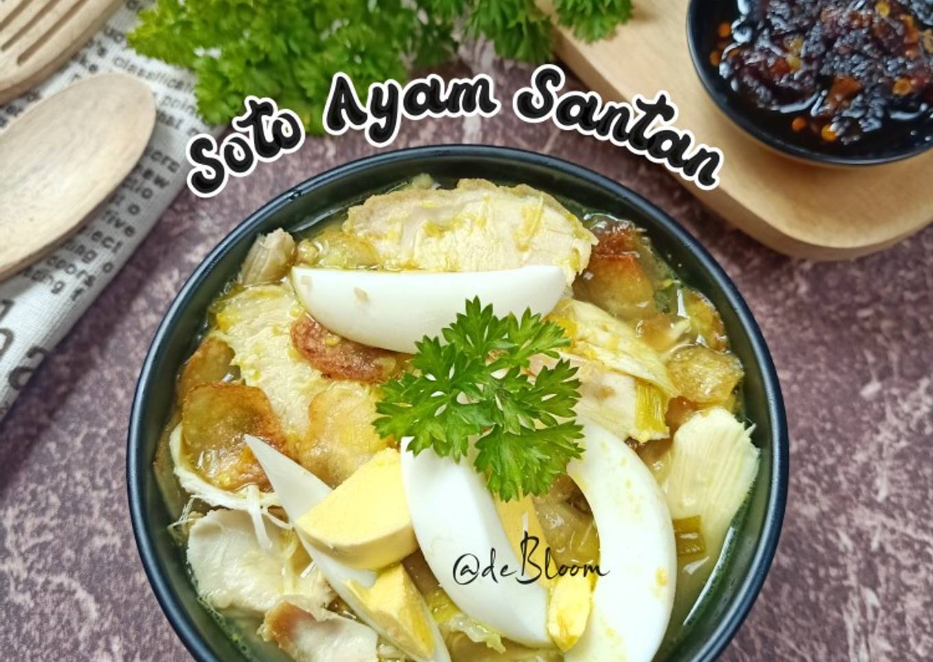 891. Soto Ayam Kuah Santan Resep Ibu, Sedap 😋🌹