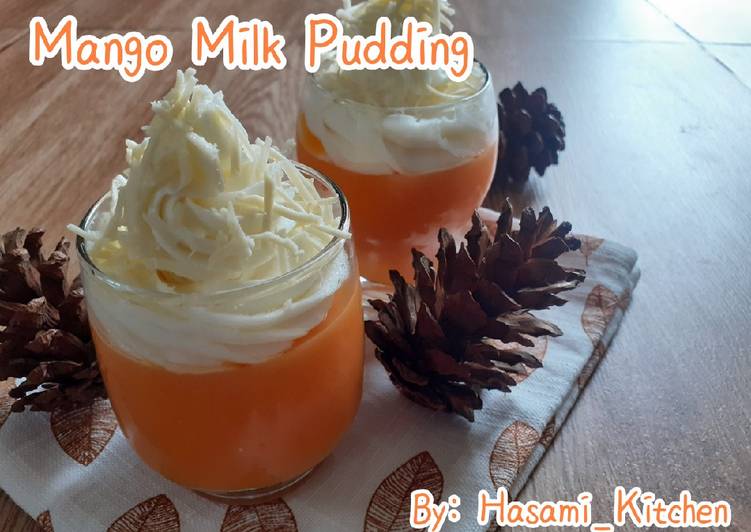 Resep Populer Mango Milk Pudding Enak Sempurna