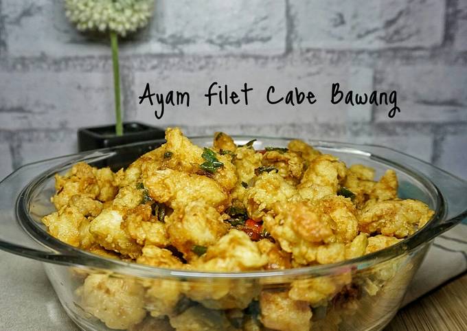 Ayam Filet Cabe Bawang