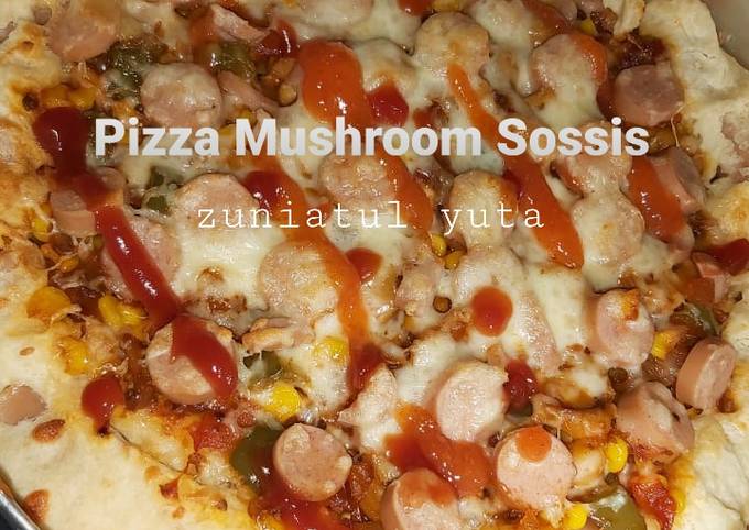 Cara Gampang Menyiapkan Pizza Mushroom Sosis (Rumahan anti gagal), Bisa Manjain Lidah