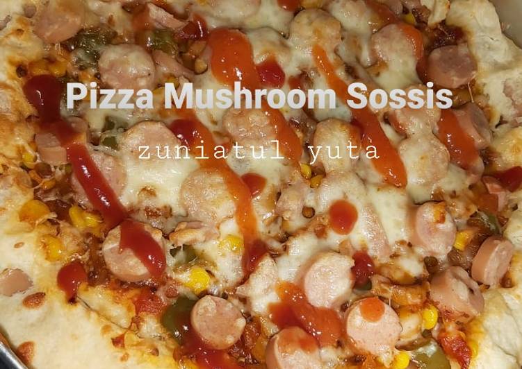 Pizza Mushroom Sosis (Rumahan anti gagal)