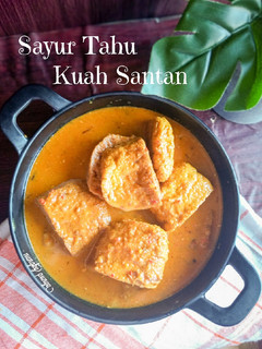 Foto resep Sayur Tahu kuah santan