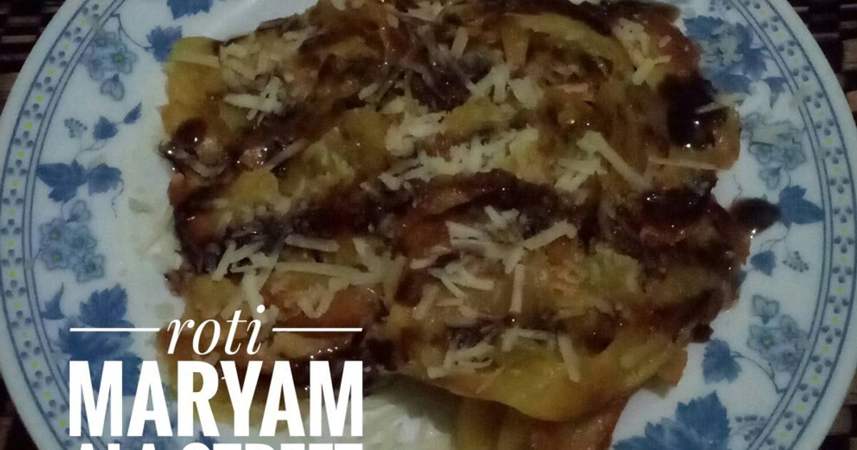 Resep Roti Maryam ala street food #BikinRamadanBerkesan oleh Dian ...