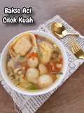 Bakso Aci / Cilok Kuah