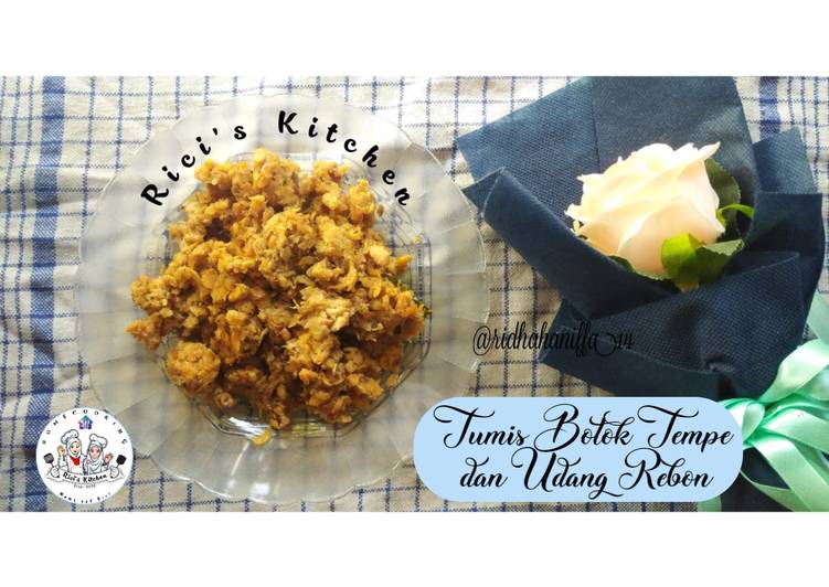 Tumis Botok Tempe dan Udang Rebon