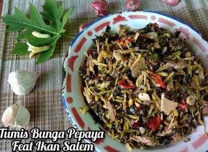 Foto resep Tumis Bunga Pepaya Feat Ikan Salem