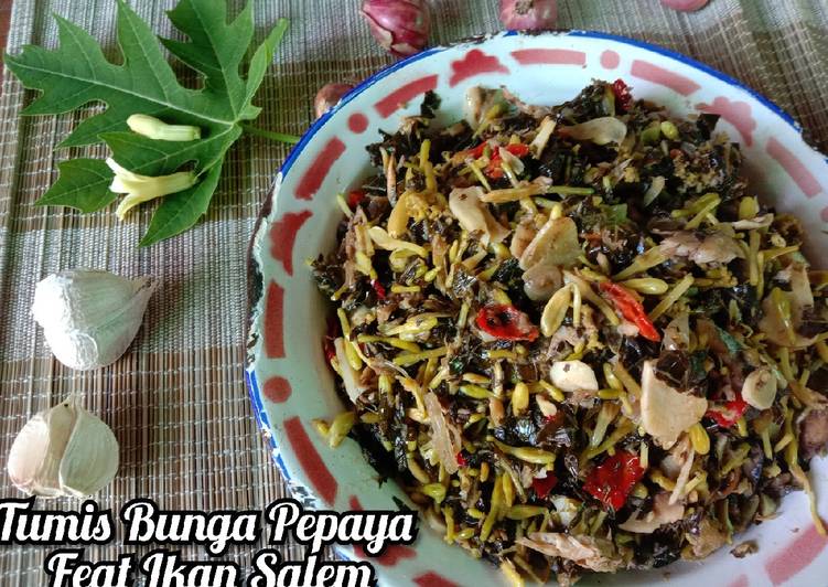 Resep Tumis Bunga Pepaya Feat Ikan Salem Anti Gagal