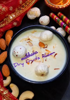 नवरात्रि व्रत स्पेशल मखाना ड्राई फ्रूट खीर रेसिपी मुख्य फोटो