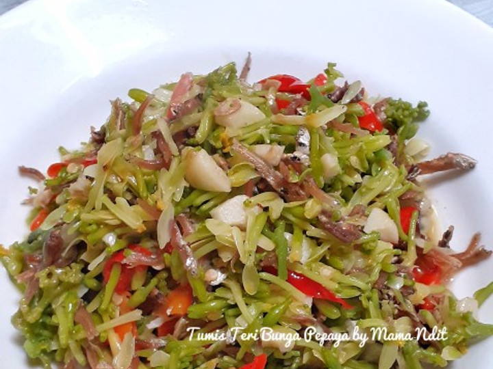 Resep Tumis Bunga Pepaya Campur Teri yang Bisa Manjain Lidah