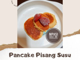 MPASI 8M+ : Pancake Pisang Susu