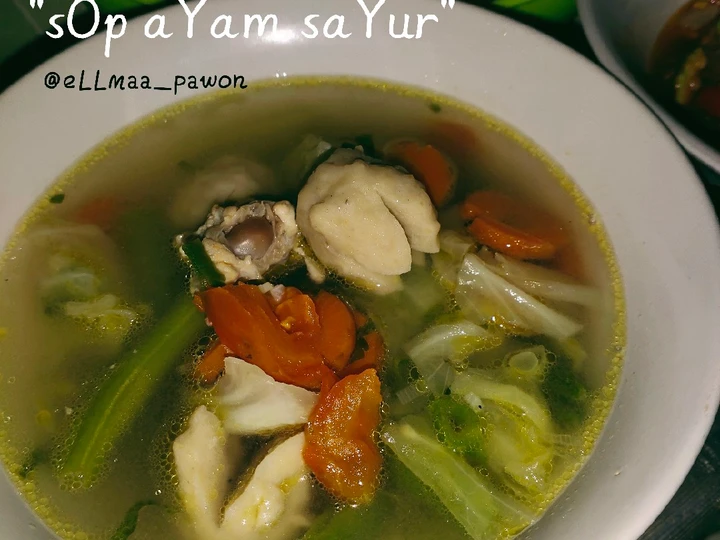 Cara Mudah Menyiapkan Resep SOp aYam saYur yang Sempurna Anti Ribet, Menggugah Selera