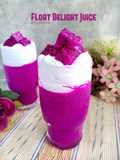 Float Delight Dragon Fruit Juice