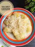 Thai Sweet Cassava