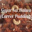 Gajar ka Halwa