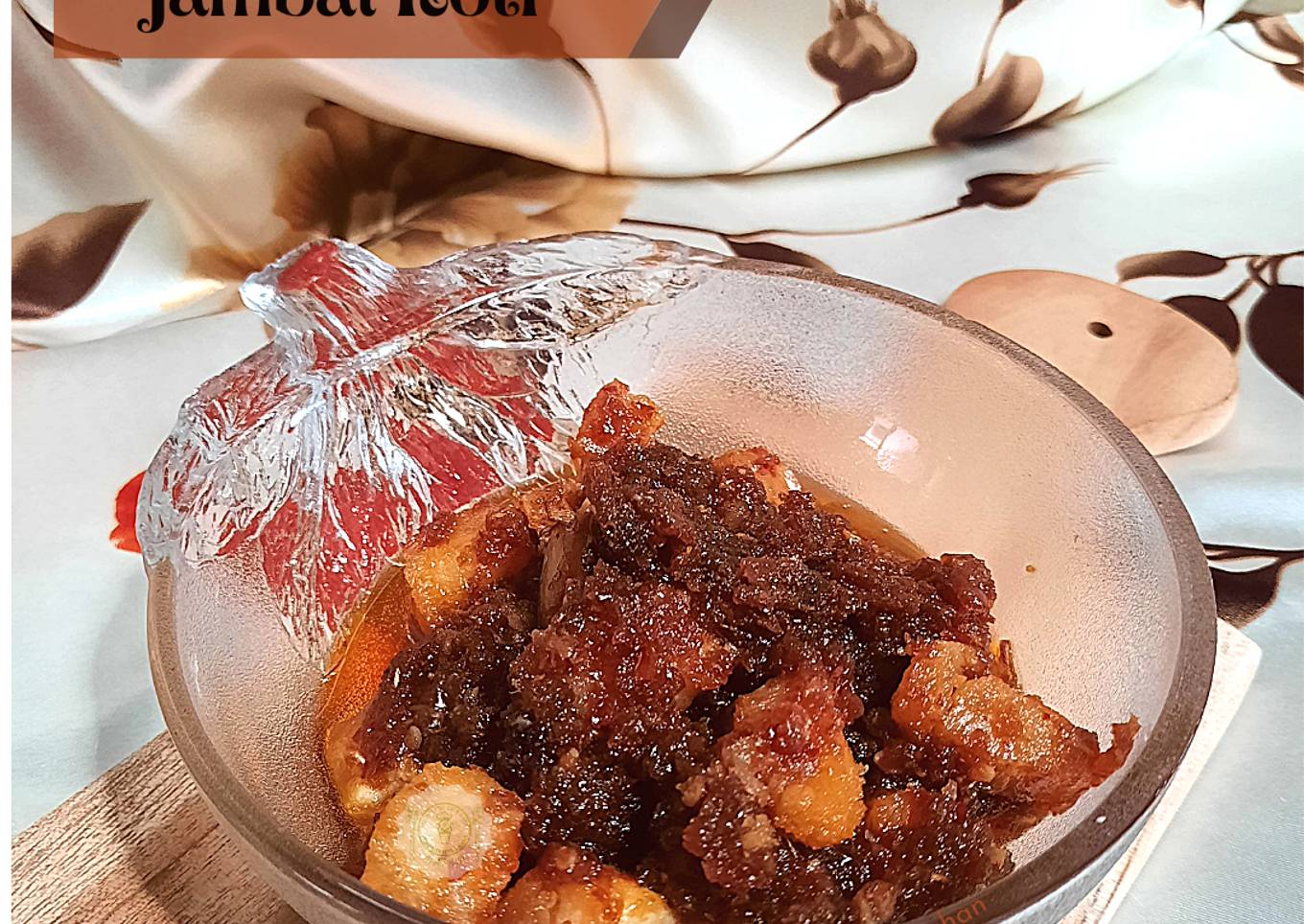 45. Sambal Goreng Jambal Roti