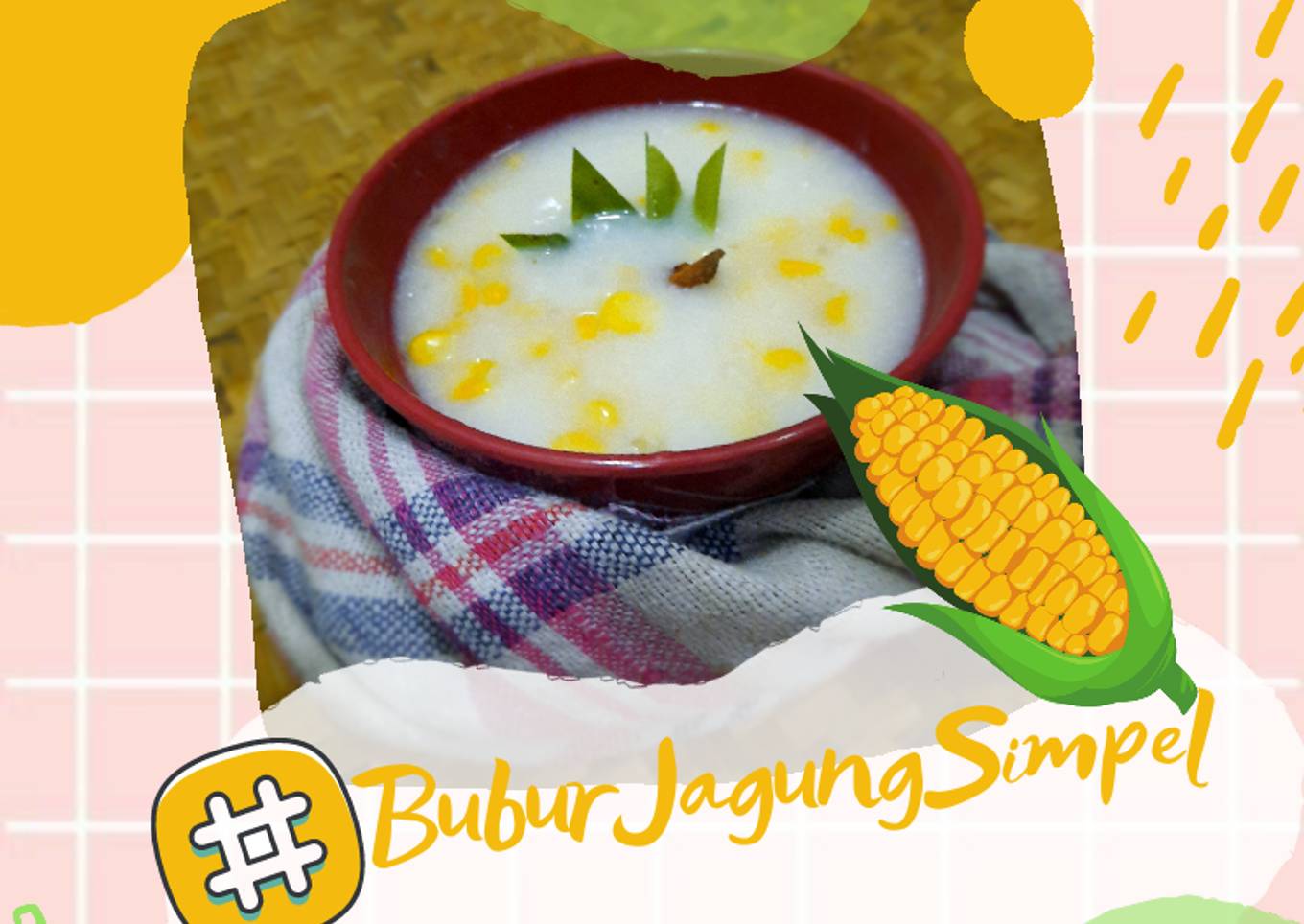 Bubur Jagung Simpel