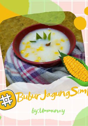 Foto resep Bubur Jagung Simpel