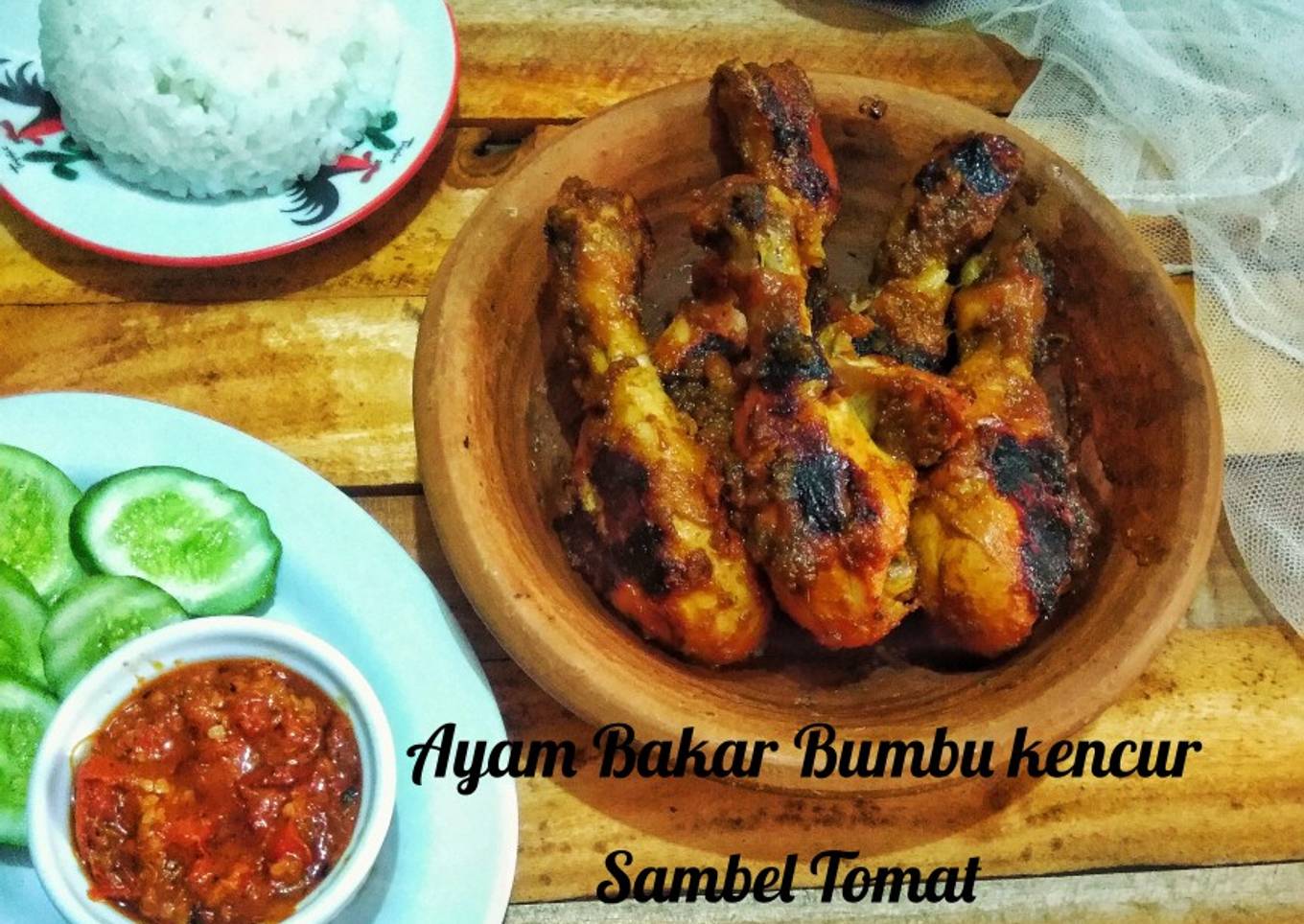 Ayam Bakar Bumbu kencur sambel tomat