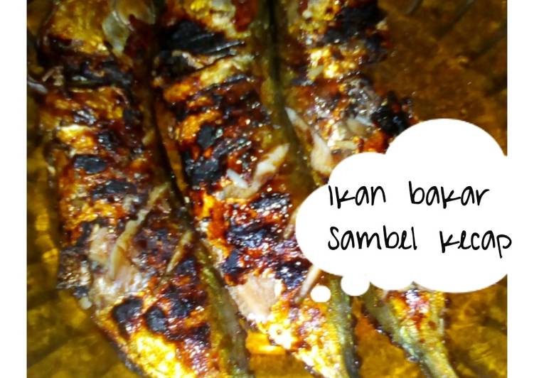 Resep Ikan bakar sambel kecap, Enak Banget