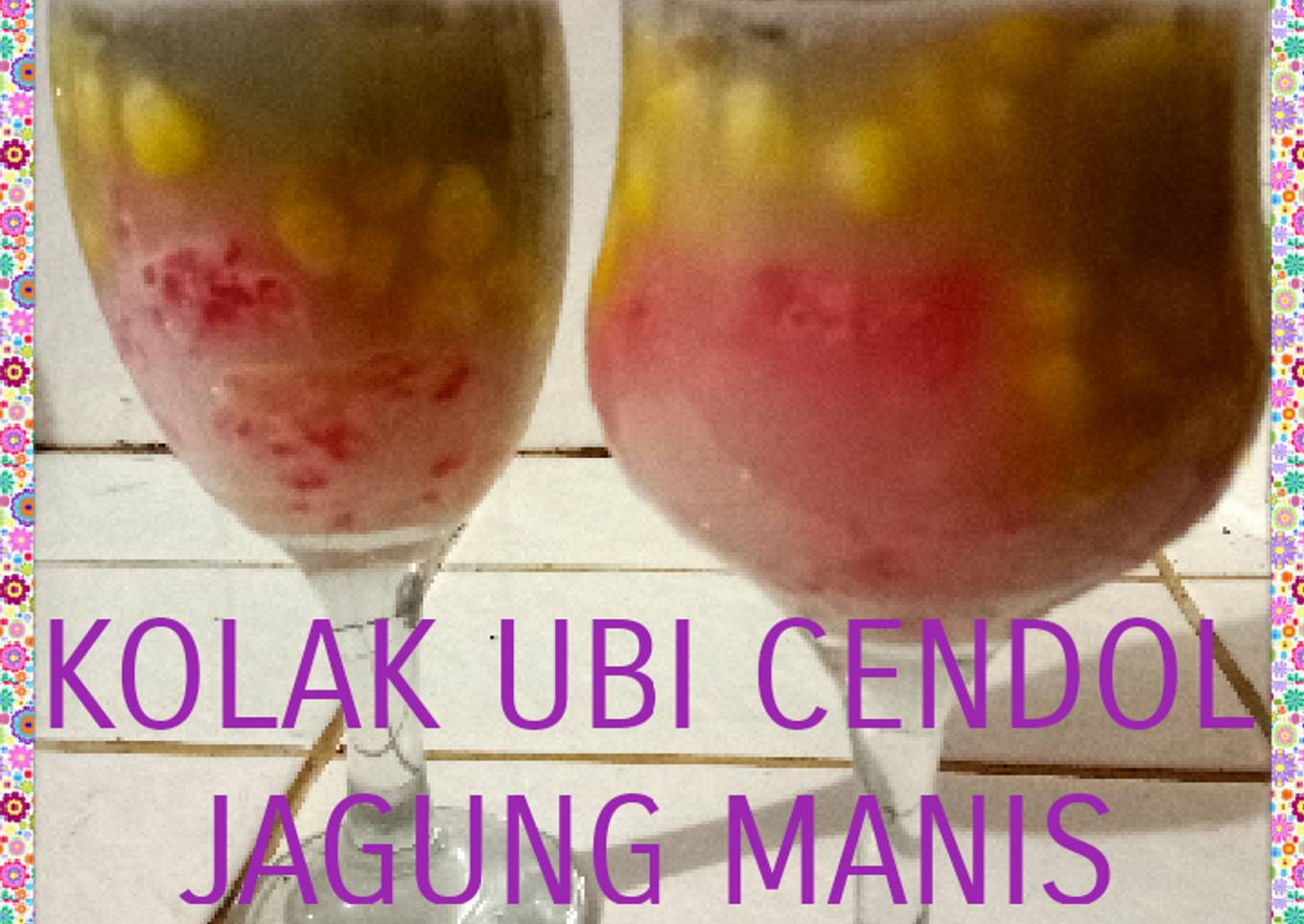 Kolak ubi cendol jagung manis