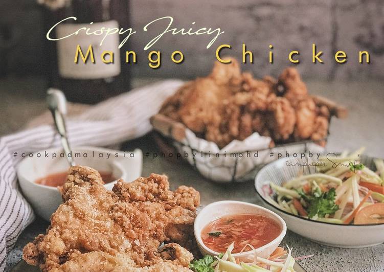 resepi CrispyJuicy Mango Chicken

#phopbylinimohd #batch21