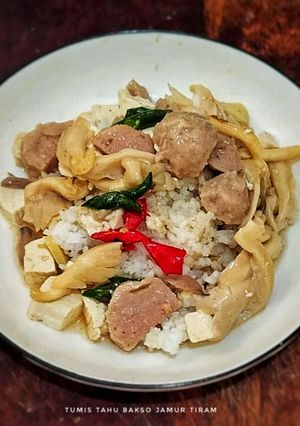 Foto resep # 180 : Tumis Tahu Bakso Jamur Tiram