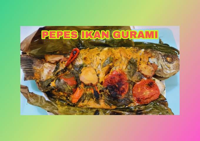 Pepes Ikan Gurami Enak