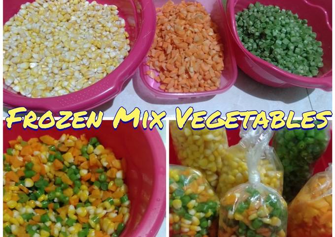 Cara Gampang Membuat Frozen Mix Vegetables yang Bikin Ngiler