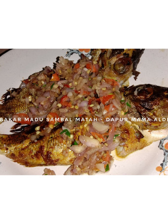 Resep Ikan Bakar Madu mix Sambal Matah Sederhana Dan Enak