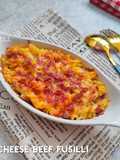 Cheese Beef Fusilli